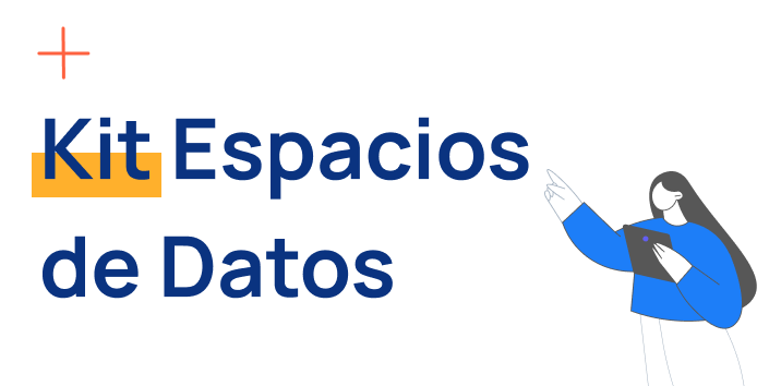 El Kit Espacios de Datos impulsa la economía del dato con una ayuda de hasta 60 millones de euros